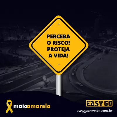 Maio Amarelo - Easy Go Trânsito