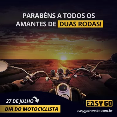 Easy Go dia do motociclista