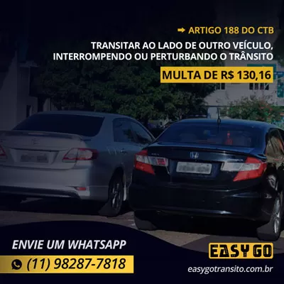 Art 188 multa dirigir lado a lado easy go transito