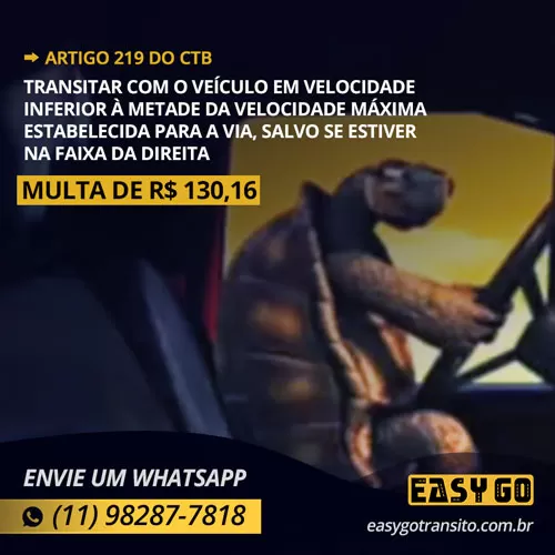 Art 219 multa por dirigir devagar easy go transito