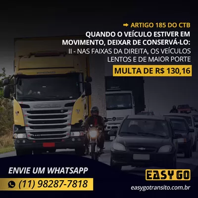 Art 185 multa veiculo pesado faixa da direita easy go