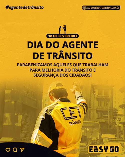 dia do agente de transito 18 de fevereiro